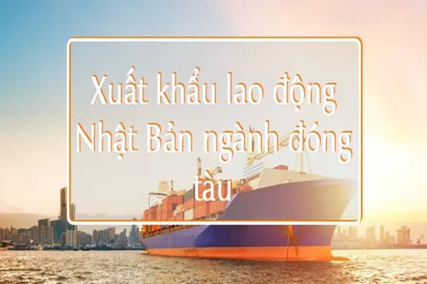 XKLĐ Hàn Quốc Ngành đóng tàu